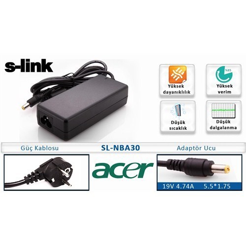 S-link SL-NBA30 19V 4.74A 5.5*1.75 Acer Notebook Adaptör