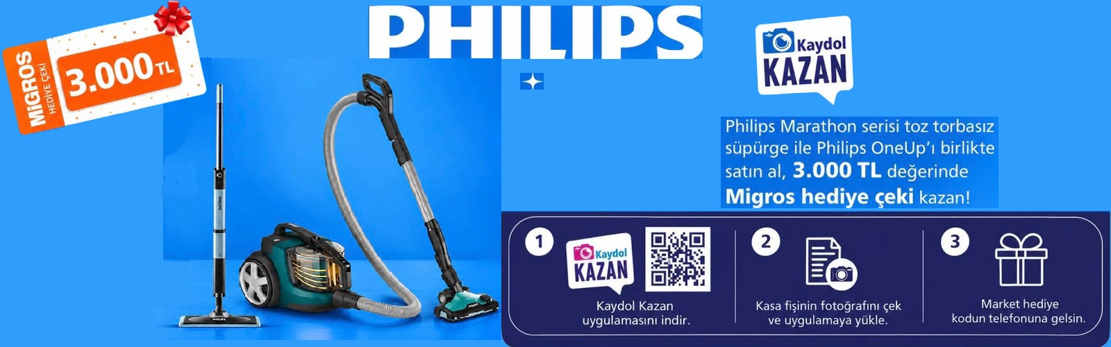 Philips Marathon Süpürge-Philips OneUp Birlikte Alan 3000 TL Migros Hediye Çeki 