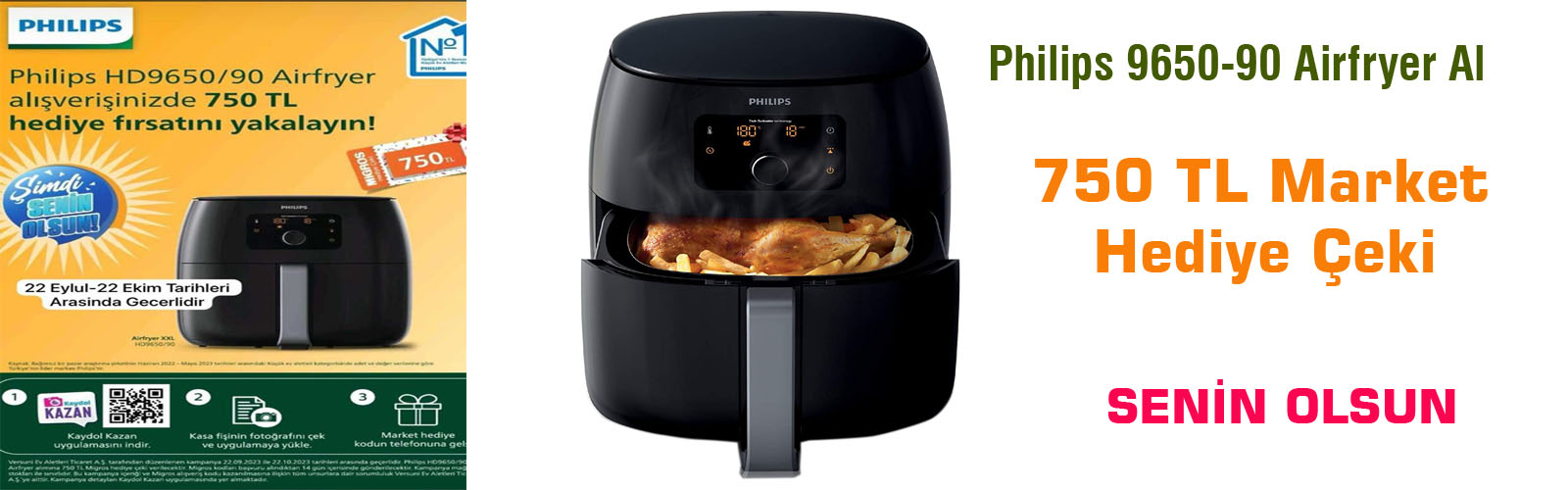 Philips 9650/90 Airfryer Alana 750TL Market Hediye Çeki